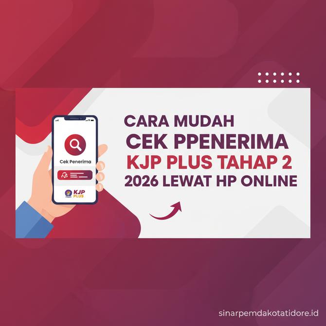 Thumbnail: Cara Mudah Cek Penerima Bantuan KJP Plus Tahap 2 Tahun 2026 Cukup Lewat HP Secara Online