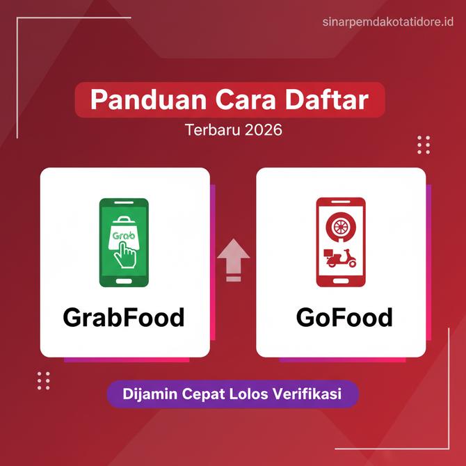 Thumbnail: Panduan Cara Daftar GrabFood dan GoFood Terbaru 2026 Dijamin Cepat Lolos Verifikasi