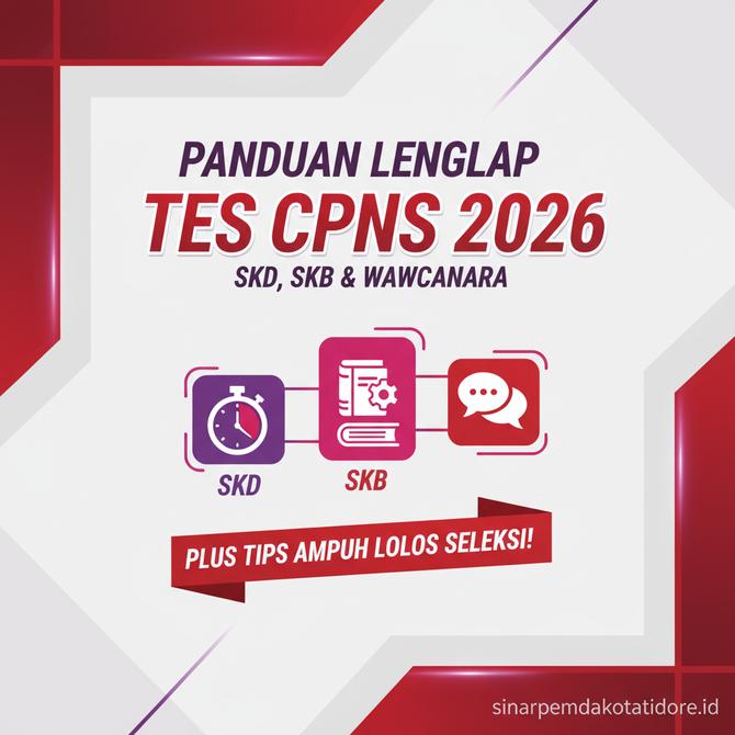 Thumbnail: Panduan Lengkap Jenis Tes CPNS 2026 Mulai SKD SKB dan Wawancara Plus Tips Ampuh Lolos Seleksi!