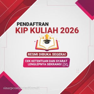 Thumbnail: Pendaftaran KIP Kuliah 2026 Resmi Dibuka Segera Cek Ketentuan dan Syarat Lengkapnya Sekarang!