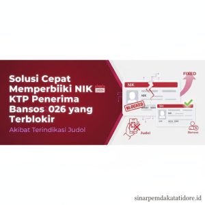 Thumbnail: Solusi Cepat Cara Memperbaiki NIK KTP Penerima Bansos 2026 yang Terblokir Akibat Terindikasi Judol