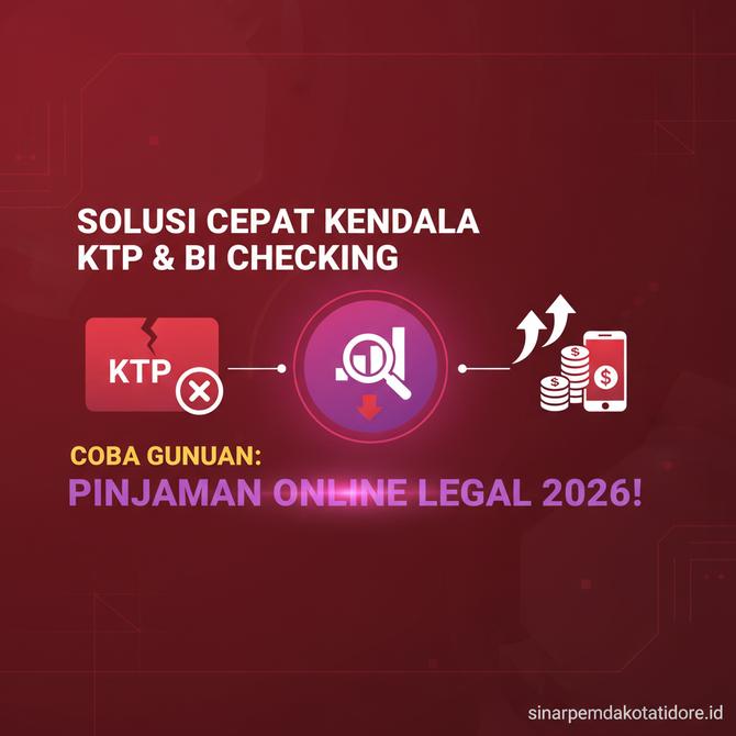 Thumbnail: Solusi Cepat Kendala KTP dan BI Checking Coba Gunakan Rekomendasi Pinjaman Online Legal 2026 Ini!