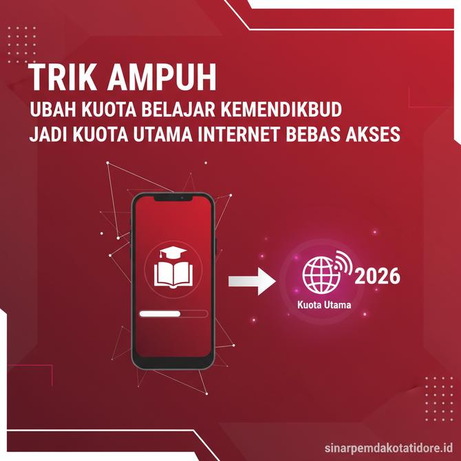 Thumbnail: Trik Ampuh Cara Mengubah Kuota Belajar Kemendikbud Menjadi Kuota Utama Internet Bebas Akses 2026