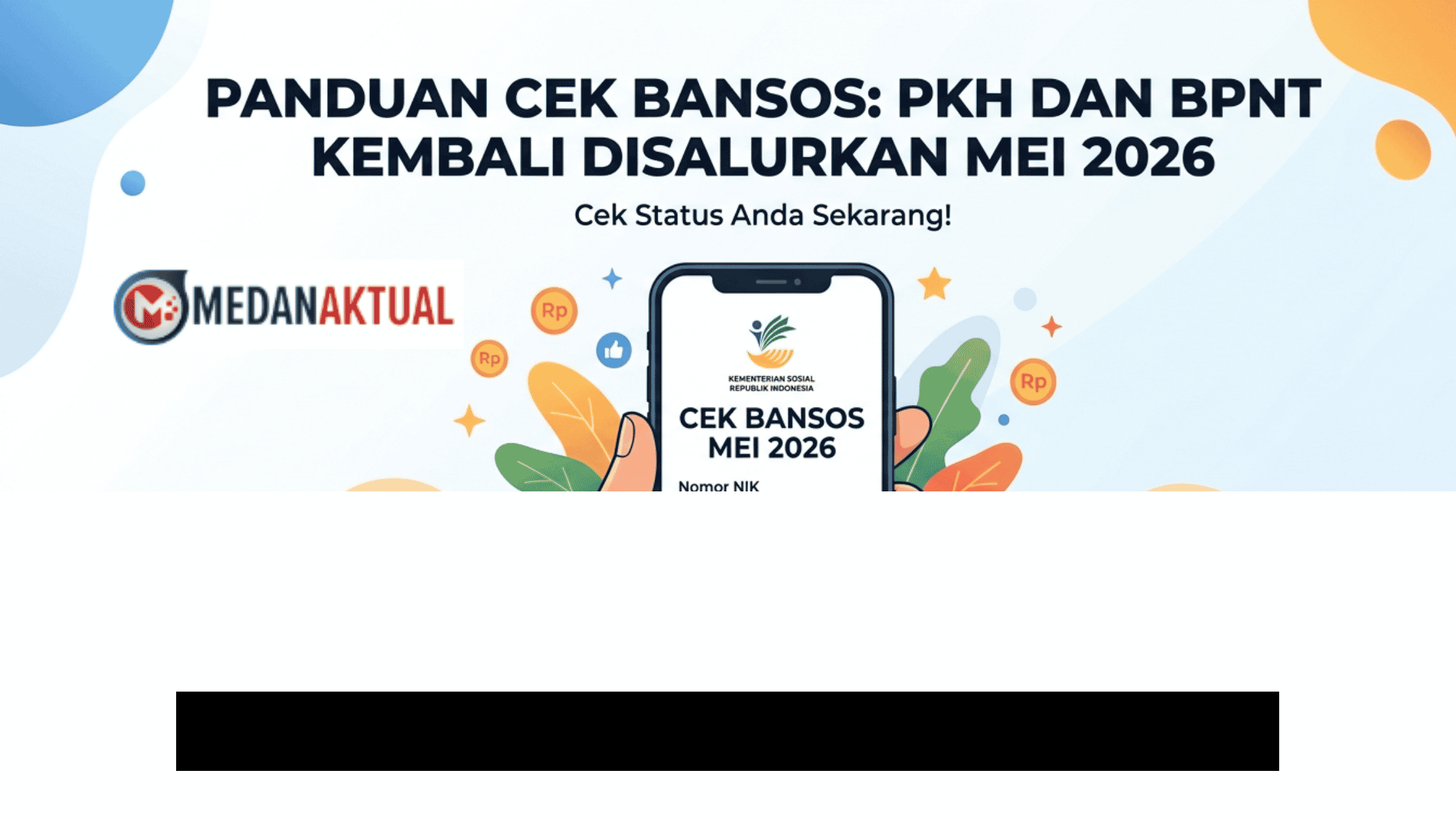 Cair Lagi Mei 2026, Begini Langkah Mudah Pastikan Nama Anda Terdaftar Sebagai Penerima Bansos PKH dan BPNT!